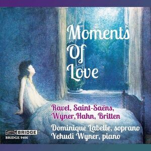 Yehudi Wyner - Moments of Love  CD